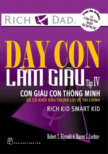 Dạy Con Làm Giàu – Tập 4