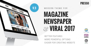 PRESSO v3.0.2 – Modern Magazine / Newspaper / Viral Theme